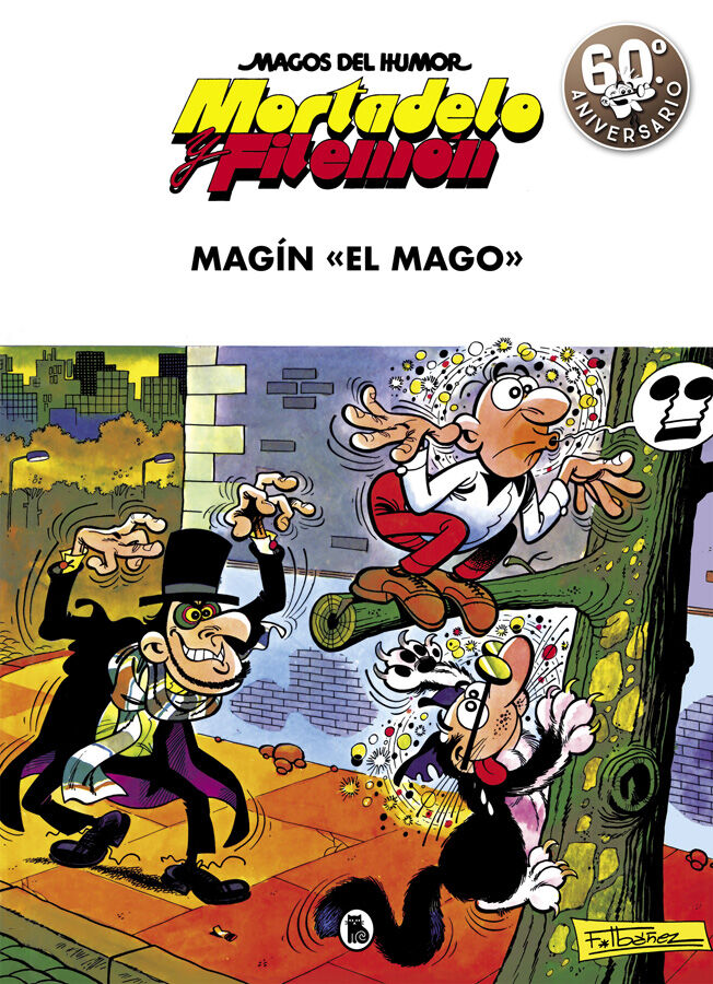Mortadelo y Filem&oacute;n. Mag&iacute;n el mago (Magos del Humor 17)