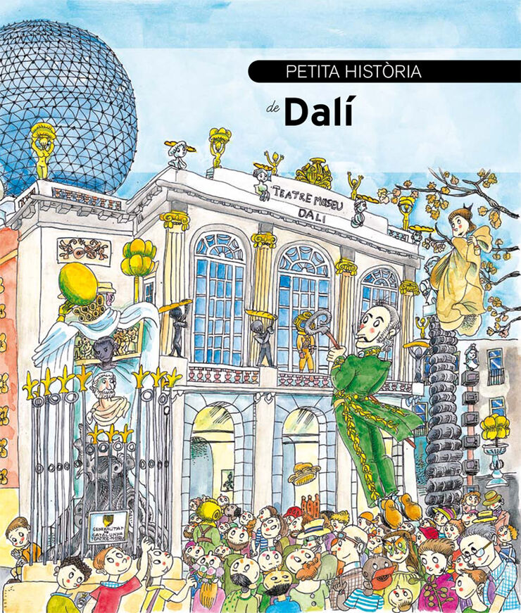 Petita hist&ograve;ria de Dal&iacute;