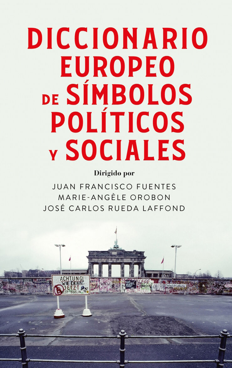 Diccionario europeo de s&iacute;mbolos pol&iacute;ticos y sociales