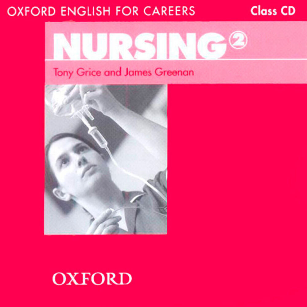 OUP English/Careers/Nursing 2/CD Oxford audio 9780194569910