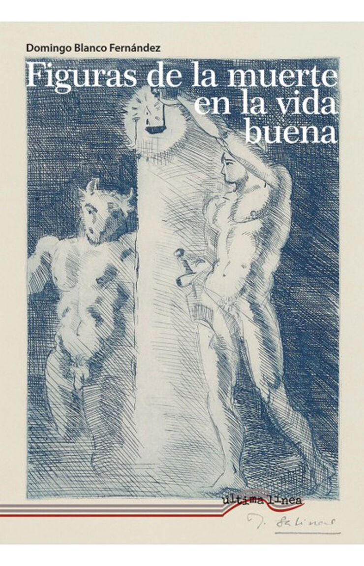Figuras de la muerte en la vida buena