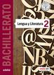 Lengua y Literatura 2 Bachillerato Ed. Edebé