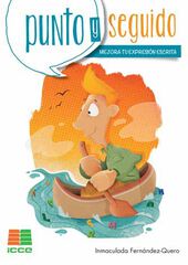 Punto y seguido. Mejora tu expresión escrita (Bachillerato) Punto y seguido. Mejora tu expresión escrita (Bachillerato)