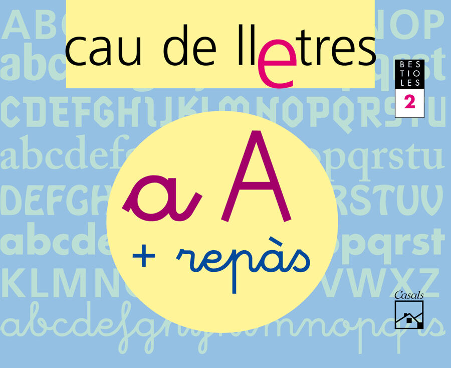 Cau de lletres. Quadern 2. Lectoescriptura
