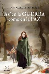 Así en la guerra como en la paz Así en la guerra como en la paz