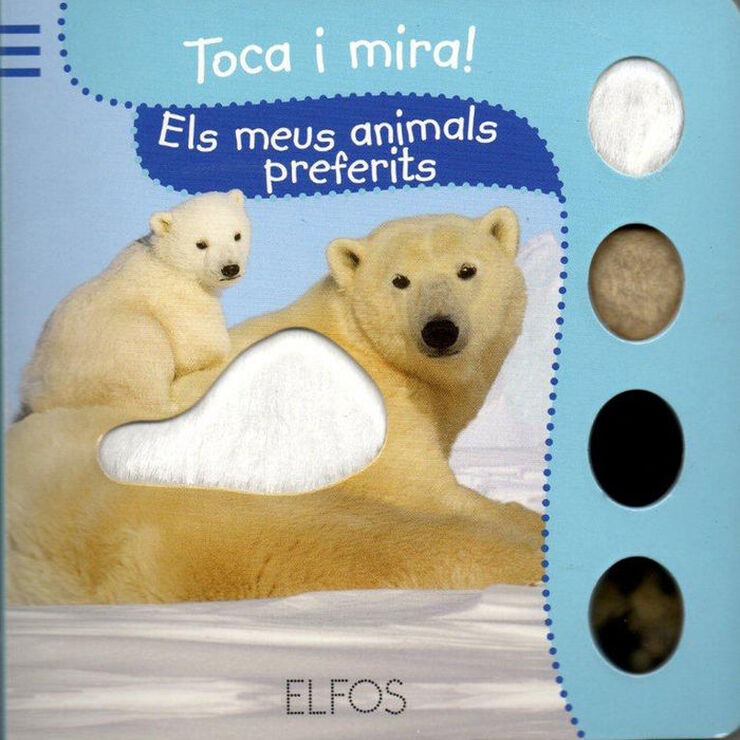 Toca i Mira. Els meus animals preferits