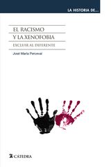 Racismo y la xenofobia, El Racismo y la xenofobia, El