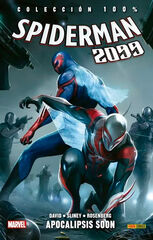 Colección 100% Spiderman 2099 6. Apocalipsis Soon Colección 100% Spiderman 2099 6. Apocalipsis Soon