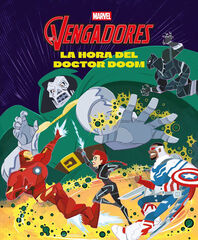 Los Vengadores. La hora del Doctor Doom