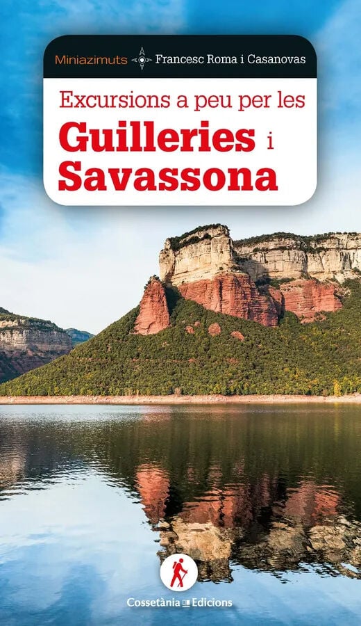 Excursions a peu per les Guilleries i Savassona