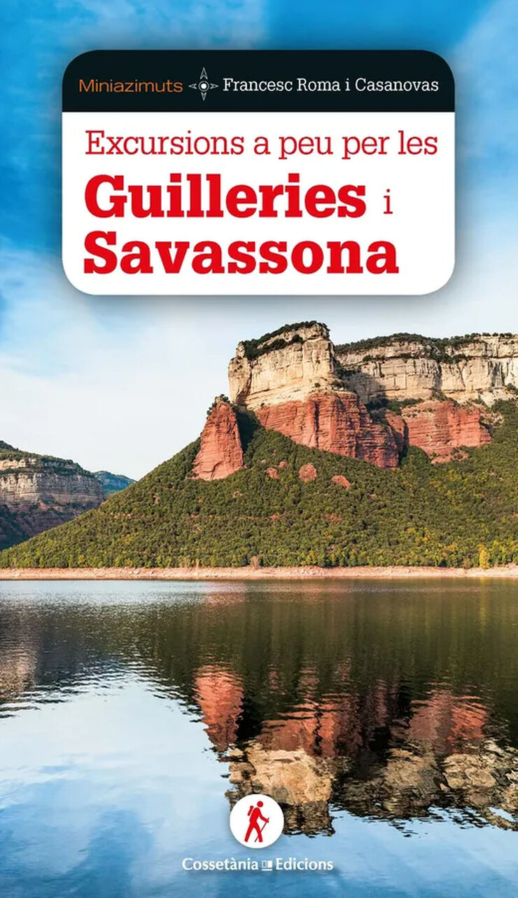 Excursions a peu per les Guilleries i Savassona
