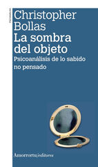 La sombra del objeto La sombra del objeto