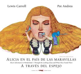 Alicia en el país de las maravillas/ A través del espejo Alicia en el país de las maravillas/ A través del espejo
