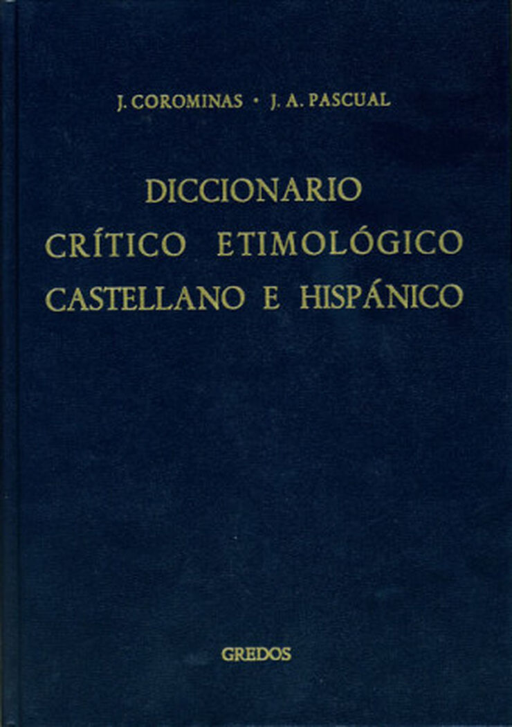 Diccionario crítico etimológico castellano e hispánico 3 (g-ma)