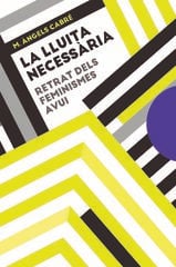 La lluita necessària La lluita necessària