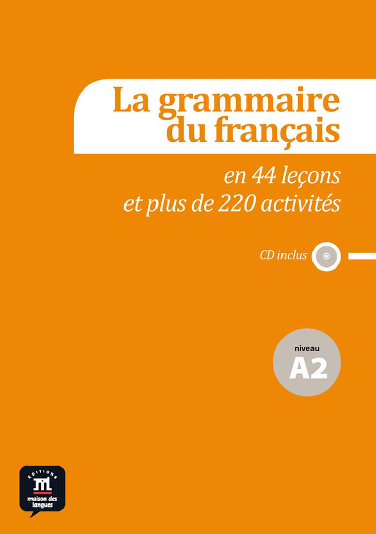 Grammaire Du Français 44 A2 Intermédiaire