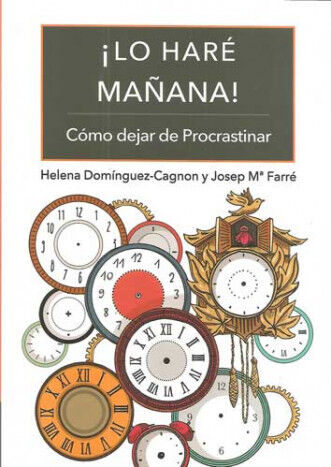 &iexcl;Lo har&eacute; ma&ntilde;ana!