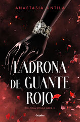 Ladrona de guante rojo (Trilogía Stella Nera 2) Ladrona de guante rojo (Trilogía Stella Nera 2)