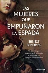 Las mujeres que empuñaron la espada Las mujeres que empuñaron la espada