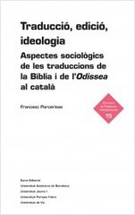 Traducció, edició, ideologia Traducció, edició, ideologia