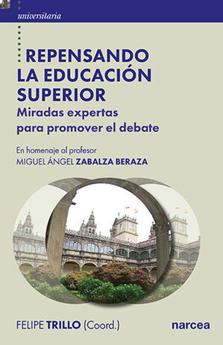 Repensando la educación superior Repensando la educación superior