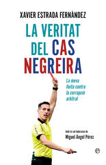 La veritat del cas Negreira La veritat del cas Negreira