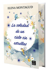 La soledad de un cielo sin estrellas La soledad de un cielo sin estrellas