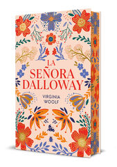 La señora Dalloway. Edición limitada con cantos decorados