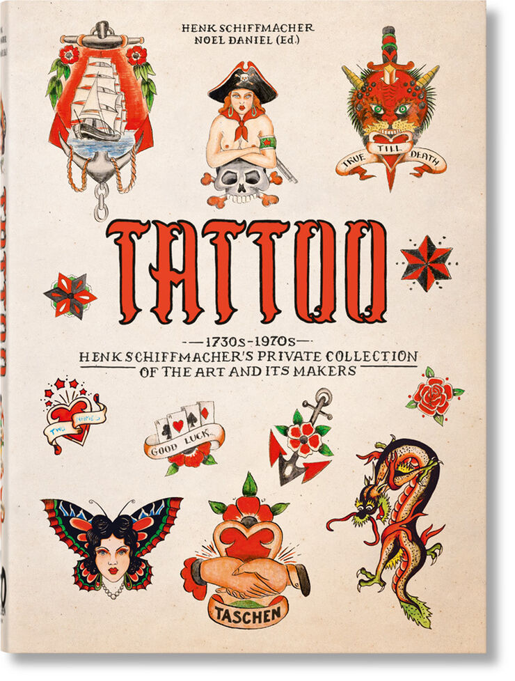 TATTOO. 1730s-1970s. Henk Schiffmacher's Private Collection. 40th Ed.