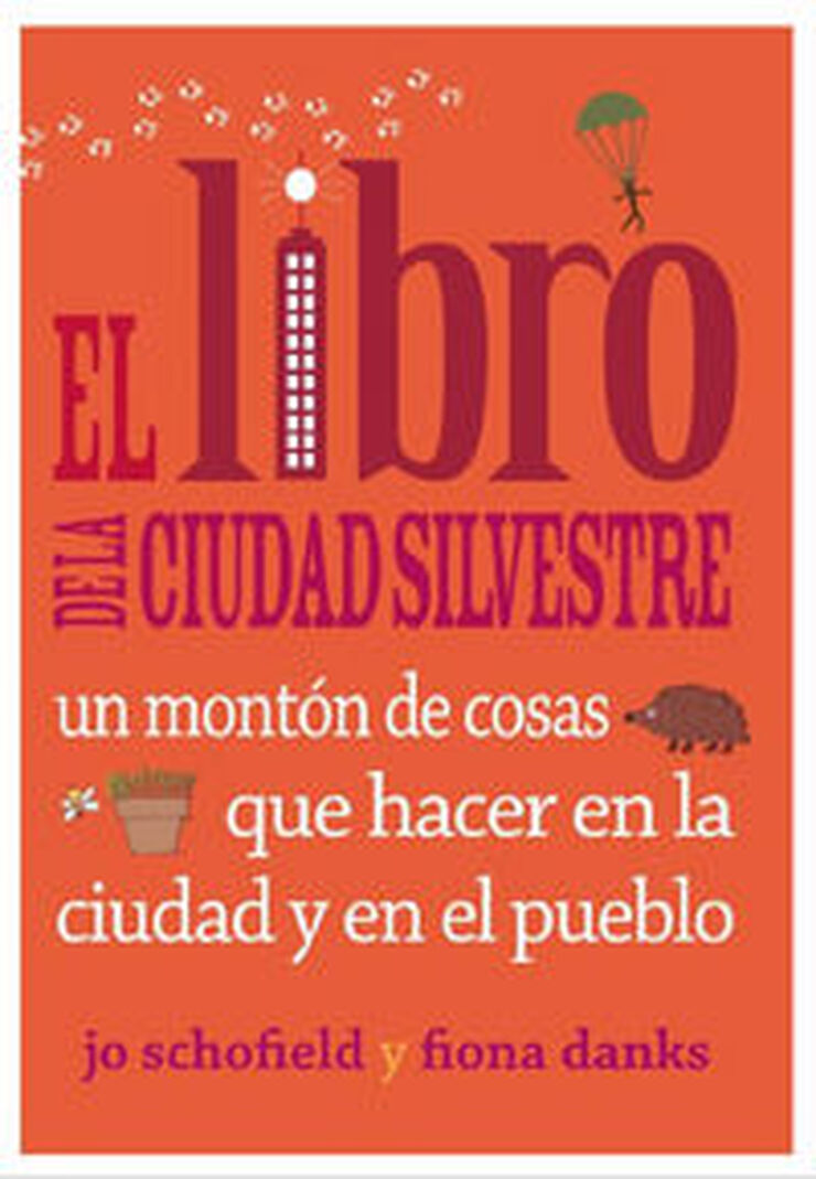 El libro de la ciudad silvestre