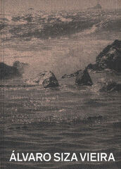 Álvaro Siza Vieira. Piscinas en el mar Álvaro Siza Vieira. Piscinas en el mar