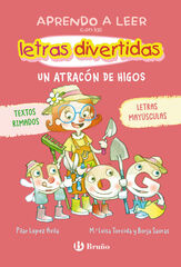 Aprendo a leer con las letras divertidas, 6. Un atracón de higos Aprendo a leer con las letras divertidas, 6. Un atracón de higos