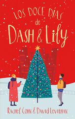 Los doce días de Dash & Lily Los doce días de Dash & Lily