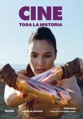 Cine. Toda la Historia Cine. Toda la Historia