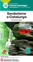 Senderisme per Catalunya Senderisme per Catalunya