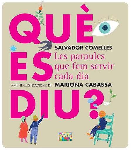 Qu&egrave; es diu?
