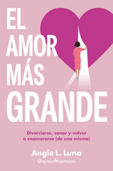 El amor más grande El amor más grande