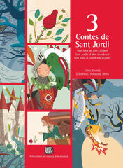 3 contes de Sant Jordi 3 contes de Sant Jordi
