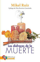 Los disfraces de la muerte Los disfraces de la muerte