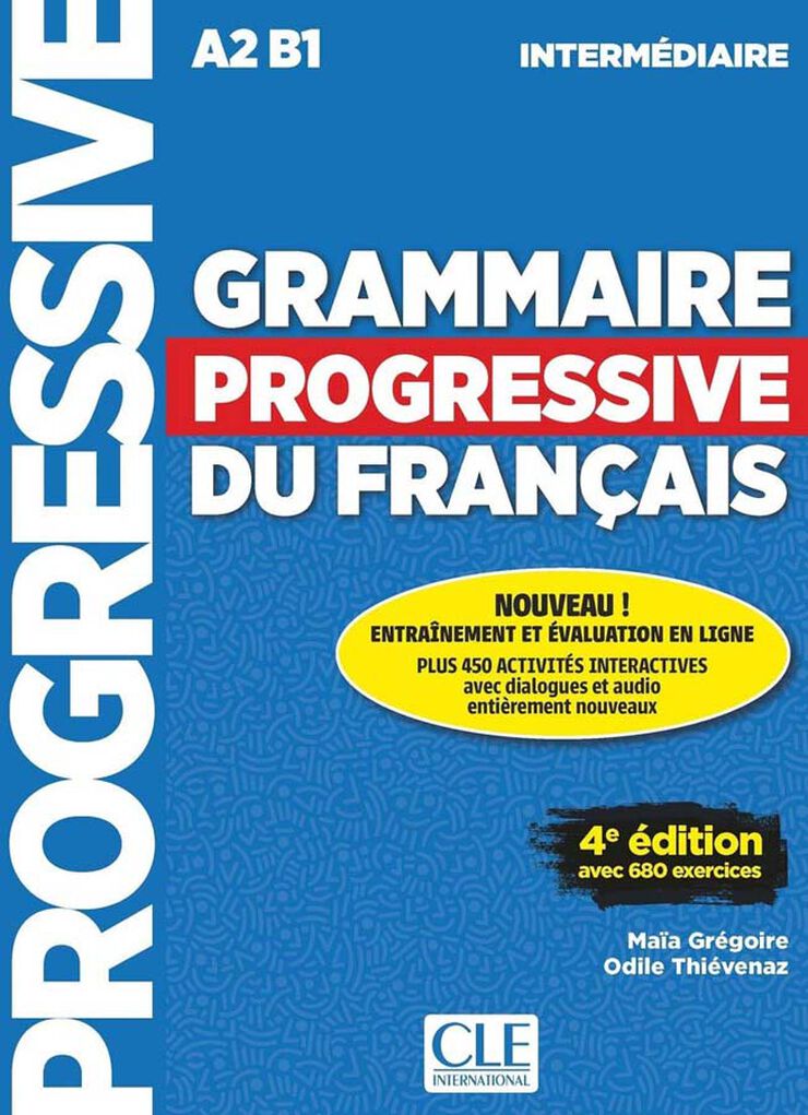 Grammaire Progressive Intermédiaire 4ª Éd.