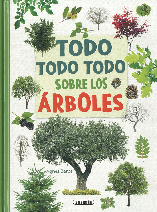 Todo, todo todo sobre los &aacute;rboles