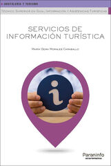 Servicios de Información Turística Grado Superior Servicios de Información Turística Grado Superior