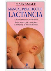 Manual práctico de la lactancia Manual práctico de la lactancia
