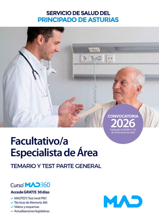 Facultativo/a Especialista de &Aacute;rea del Servicio de Salud del Principado de Asturias. Temario parte general y test