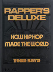 Rapper's Deluxe Rapper's Deluxe