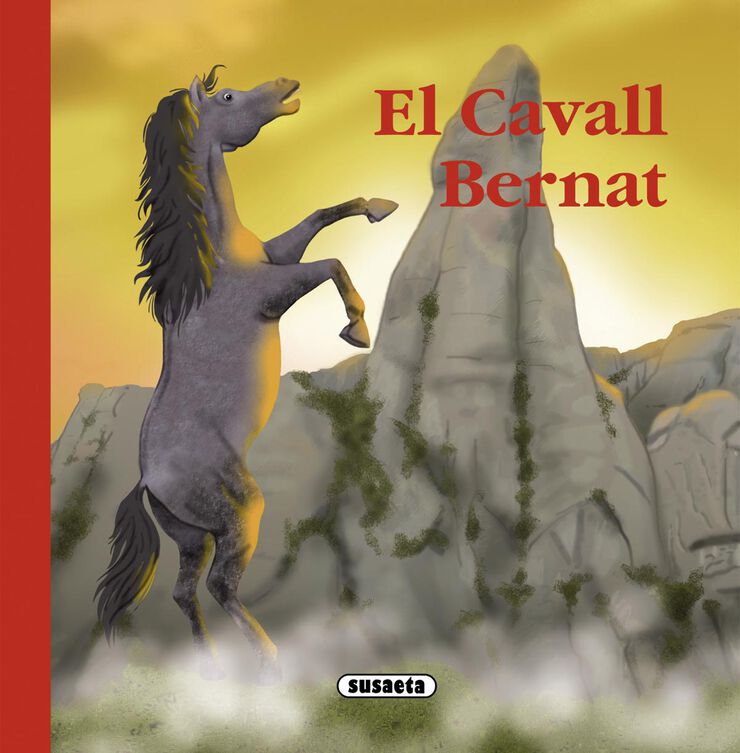 Cavall Bernat, El