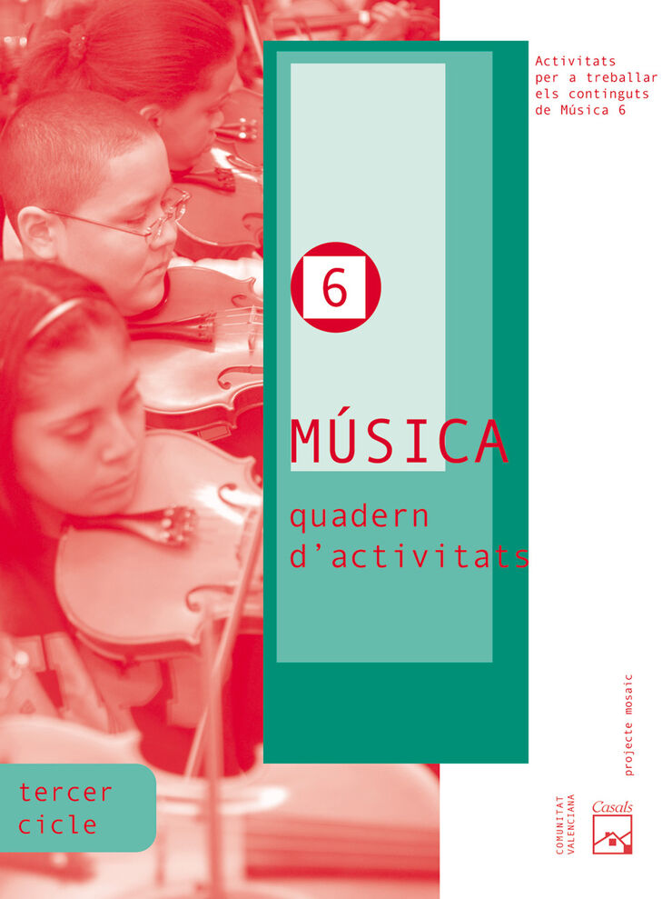 M&uacute;sica-activitats/Mosaic PRIM&Agrave;RIA 6 Casals 9788421835395
