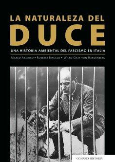 La naturaleza del Duce