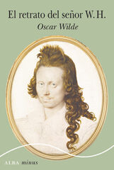 El retrato del señor W. H. El retrato del señor W. H.