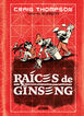 Raíces de ginseng Raíces de ginseng